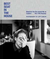 Jeff Garlin: Best Seat in the House : Moments No One Asked Me to Capture...But I Did Anyway