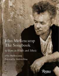 John Mellencamp: The Songbook : 50 Years in Words and Music