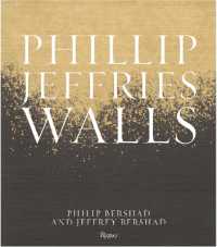 Phillip Jeffries: Walls : Inspiring Design One Wall at a Time