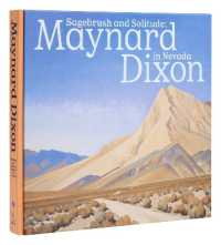 Sagebrush and Solitude : Maynard Dixon in Nevada