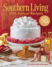 Southern Living 2016 Annual Recipes (Southern Living Annual Recipes)