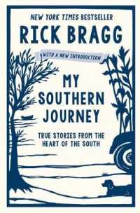 My Southern Journey : True Stories from the Heart of the South