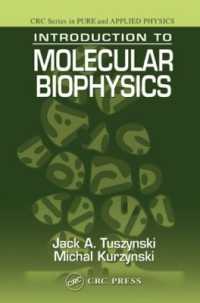 Introduction to Molecular Biophysics