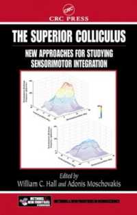 The Superior Colliculus : New Approaches for Studying Sensorimotor Integration