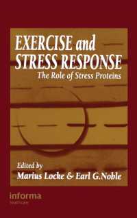 Exercise and Stress Response : The Role of Stress Proteins (Exercise Physiology)