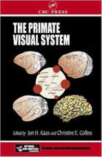 The Primate Visual System (Frontiers in Neuroscience)