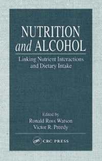 Nutrition and Alcohol : Linking Nutrient Interactions and Dietary Intake