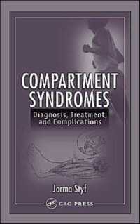筋区画症候群<br>Compartment Syndromes : Diagnosis, Treatment, and Complications