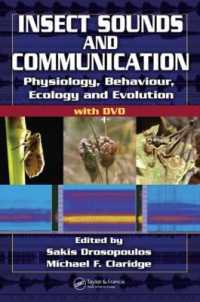 Insect Sounds and Communication : Physiology, Behaviour, Ecology, and Evolution (Contemporary Topics in Entomology)
