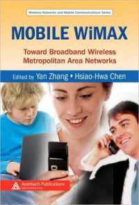 Mobile WiMAX : Toward Broadband Wireless Metropolitan Area Networks (Wireless Networks and Mobile Communications)