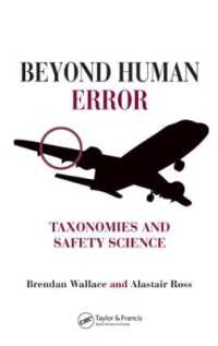 Beyond Human Error : Taxonomies and Safety Science