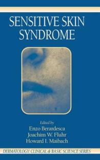Sensitive Skin Syndrome (Dermatology: Clinical & Basic Science) （1ST）