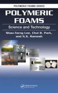 Polymeric Foams : Science and Technology (Polymeric Foams)