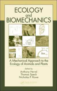 Ecology and Biomechanics : A Mechanical Approach to the Ecology of Animals and Plants