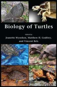 亀の生物学<br>Biology of Turtles : From Structures to Strategies of Life
