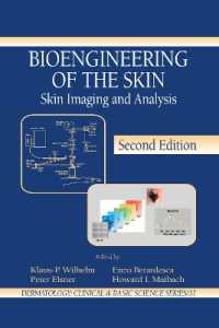 Bioengineering of the Skin : Skin Imaging & Analysis (Dermatology: Clinical & Basic Science) （2ND）