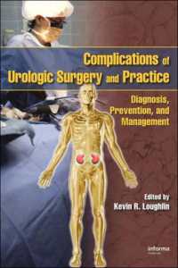 Complications of Urologic Surgery and Practice : Diagnosis, Prevention, and Management