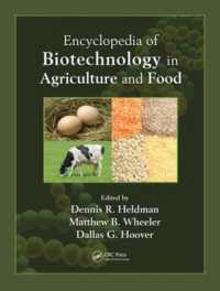 農業・食品科学におけるバイオテクノロジー百科事典<br>Encyclopedia of Biotechnology in Agriculture and Food