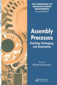 Assembly Processes : Finishing, Packaging, and Automation (Handbook of Manufacturing Engineering, Second Edition)