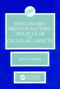 Insulin-like Growth Factors : Molecular and Cellular Aspects