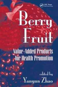 Berry Fruit : Value-Added Products for Health Promotion (Food Science and Technology)