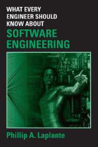 What Every Engineer Should Know about Software Engineering (What Every Engineer Should Know)