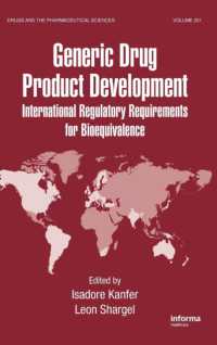 Generic Drug Product Development : International Regulatory Requirements for Bioequivalence