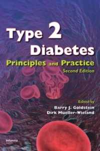 Type 2 Diabetes : Principles and Practice, Second Edition （2ND）