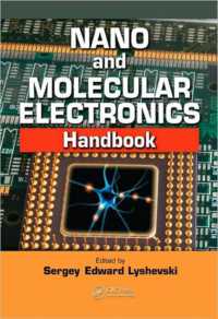 ナノ・分子エレクトロニクス・ハンドブック<br>Nano and Molecular Electronics Handbook (Nano and Microengineering Series)