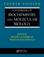 生化学・分子生物学ハンドブック （第4版）<br>Handbook of Biochemistry and Molecular Biology （4TH）