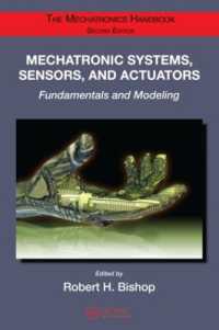 Mechatronic Systems, Sensors, and Actuators : Fundamentals and Modeling （2ND）
