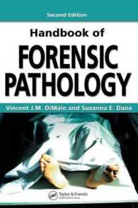 法病理学ハンドブック（第２版）<br>Handbook of Forensic Pathology （2ND）