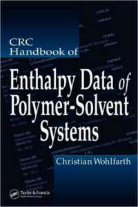 ＣＲＣ 高分子溶媒系のエンタルピー・データ・ハンドブック<br>CRC Handbook of Enthalpy Data of Polymer-Solvent Systems