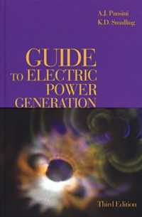 Guide to Electric Power Generation, Third Edition （3RD）