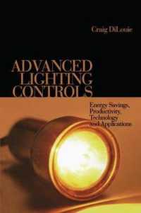 Advanced Lighting Controls : Energy Savings, Productivity, Technology and Applications