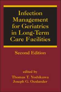 Infection Management for Geriatrics in Long-Term Care Facilities (Infectious Disease and Therapy) （2ND）