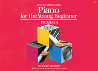 Piano for the Young Beginner Primer a (Bastien Piano Basics) -- Sheet music