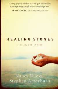 Healing Stones (A Sullivan Crisp Novel)