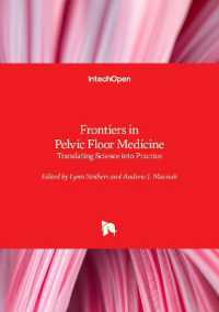 Frontiers in Pelvic Floor Medicine : Translating Science into Practice