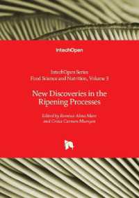 New Discoveries in the Ripening Processes (Food Science and Nutrition)