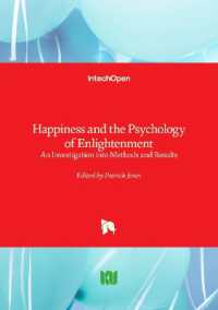 Happiness and the Psychology of Enlightenment : An Investigation into Methods and Results