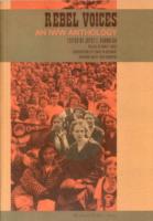 Rebel Voices : An IWW Anthology （3RD）