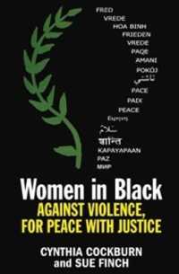Women in Black : Against violence, for peace with justice