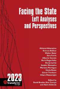 Facing the State : Left Analyses and Perspectives (transform! europe)