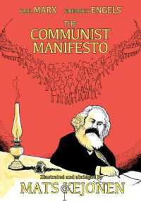 The Communist Manifesto : Illustrated and Abridged by Mats Kejonen