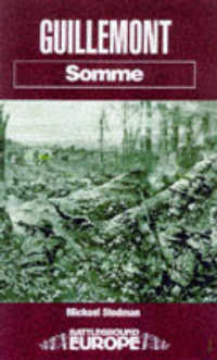 Guillemont: Somme -- Paperback / softback