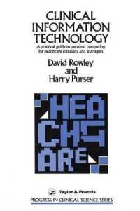 Clinical Information Technology : Practical Guide to Personal Computing for Health Care Clinicians and Managers (Progress in Clinical Science) -- Hard