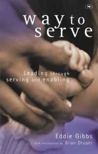 Way to serve : Leading through Serving and Enabling