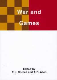 戦争とゲーム<br>War and Games (Studies on the Nature of War)