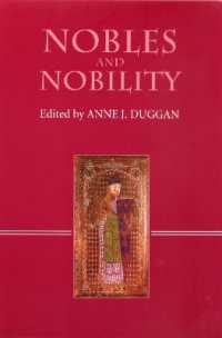 Nobles and Nobility in Medieval Europe : Concepts, Origins, Transformations